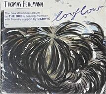 【 Thomas Fehlmann Lowflow 】トーマス・フェルマン ダブ アンビエント The Orb Dabrye Kompakt Dub Ambient IDM FFWD MF Doom 絶賛 新品_画像1