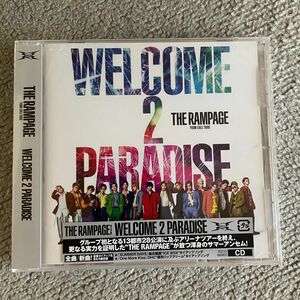 THE RAMPAGE from EXILE TRIBE CD/WELCOME 2 PARADISE 19/7/31発売