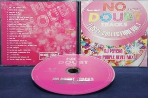 34_06972 NO DOUBT TRACKS FlOSSY COLLECTION VOL．1～DJ PSYCHO from PURPLE REVEL MIX ～／オムニバス ※帯付き。