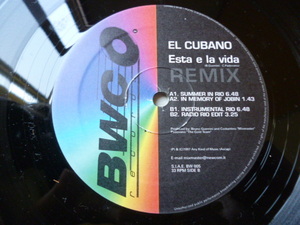 El Cubano / Esta E La Vida REMIX アッパー・ラテン・HOUSE 12EP Summer In Rio / In Memory Of Jobin / Instrumental Rio 収録　試聴