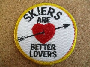 80s SKIERS are better lovers スキーヤーをもっと愛する /スキー 名言 ビンテージ 刺繍 ワッペン アメリカ パッチ 雪山ウィンタースポーツ