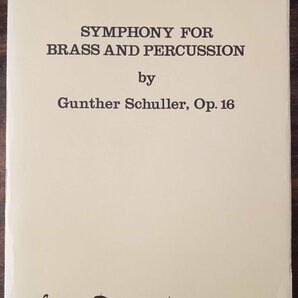 送料無料 金管打楽器合奏楽譜 ガンサー・シュラー：金管と打楽器のための交響曲 Op.16 試聴可 スコア・パート譜セットの画像1