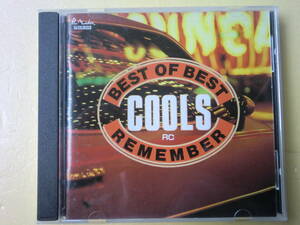 CD♪BEST OF BEST REMEMBER♪クールス♪COOLS♪ロックンロール♪R&R♪ロカビリー♪ROCKABILLY♪POPS♪舘ひろし♪ジェームス藤木♪横山剣♪