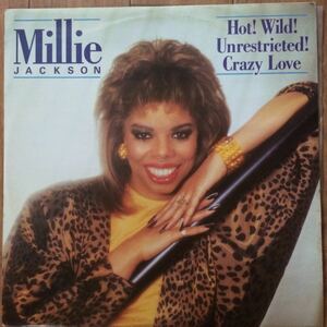 12’ Millie Jackson-Hot! Wild! Unrestricted! Crazy Love