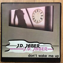 12’ J.D. Jaber-Don’t wake me up_画像1