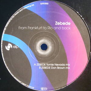 Tomie Nevada & Don Brown - Zebede: From Frankfurt To Rio And Back