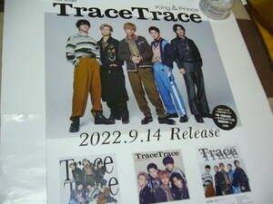 B2大 ポスター　King & Prince TraceTrace　キンプリ