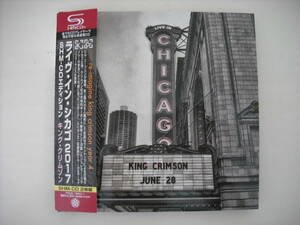 【2CD】【2023 帯付国内盤 紙ジャケ SHM-CD】KING CRIMSON / LIVE IN CHICAGO 2017