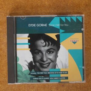 CD04/JAZZ/Eydie Gorm - Since I Fell for You