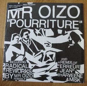 MR OIZO - POURRITURE FRA盤12インチ (FRA / ED BANGER / 2009年)