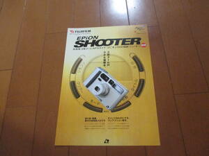 16307カタログ◆フジフィルム◆ＥＰＩＯＮ　SHOOTER◆1999.6発行◆