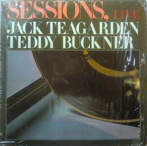 ★シールド US ORG LP★JACK TEAGARDEN/TEDDY BUCKNER★SESSIONS LIVE★76'DIXIELAND JAZZ名盤★