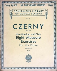 ツェルニー 160の8小節の練習曲 op.821 (ピアノ・ソロ) 輸入楽譜 Czerny Op.821 One Hundred and sixty eight-measure exercises 洋書