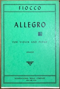 フィオッコ アレグロ (ヴァイオリン+ピアノ) 輸入楽譜 Fiocco Allegro 洋書
