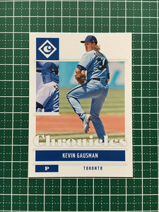 ★PANINI MLB 2022 CHRONICLES #40 KEVIN GAUSMAN［TORONTO BLUE JAYS］ベースカード「CHRONICLES」★