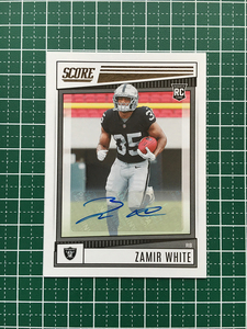 ★PANINI 2022 NFL SCORE #336 ZAMIR WHITE［LAS VEGAS RAIDERS］直筆サインカード「BASE ROOKIES SIGNATURES」ルーキー「RC」★