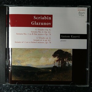 i（輸入盤）アントン・クエルティ　スクリャービン＆グラズノフ　練習曲　ピアノ・ソナタ　Kuerti Scriabin Glazunov Etudes Sonata