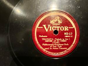 【SP盤 SPレコード】希少品!! VICTOR Orchestra (6994 A) TRAVIATA-Prelude to Act 1 歌劇 椿姫 「一第一幕への前奏曲) (Verdi)