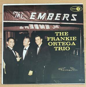 Frankie Ortega/At The Embers/Jubilee オリジナル　ピアノトリオ