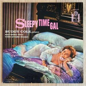 Buddy Cole/Sleepy Time Gal/Warner Bros オリジナル　ピアノトリオ 美品