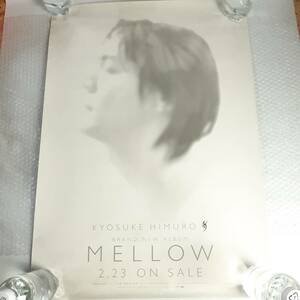 氷室京介 ポスター MELLOW 販促ポスター