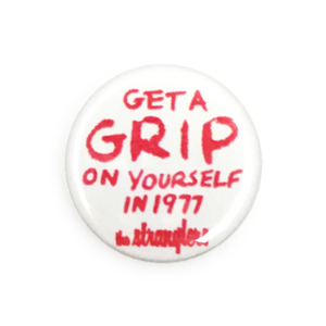 25mm 缶バッジ Stranglers Get A Grip On Yourself ストラングラーズ UK パンク 1977