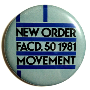 デカ缶バッジ 58mm New Order Movement ニューオーダー Joy division ジョイデヴィジョン Post Punk New Wave