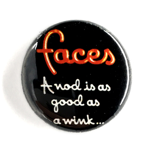 25mm 缶バッジ Faces フェイセス 馬の耳に念仏 A Nod Is As Good As a Wink... to a Blind Horse Rod Stewart Ron Wood SAMLL FACES