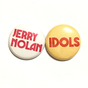 缶バッジ 25m JERRY NORLAN IDOLS New York Dolls Johnny Thunders Power Pop Glam Garage Punk パワーポップ グラムロック ガレージパンク