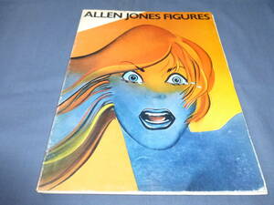 限定1000部！「アレン・ジョーンズ 作品集 Allen Jones Figures」1974年 ポップアート ドローイング＆ペインティング 写真