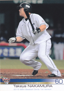 2012ＢＢＭベースボールカード1st 072 中村剛也 西武 大阪府 大阪桐蔭高校 　　