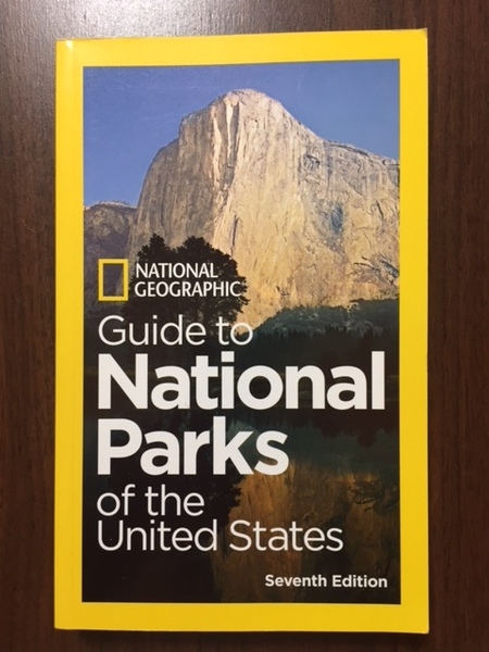 アメリカ国立公園ガイドブック★National Parks★ナショナル ジオグラフィックス