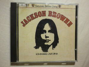 『Jackson Browne/Jackson Browne～Saturate Before Using(1972)』(ASYLUM 253 022,1st,ドイツ盤,Doctor My Eyes,Rock Me On The Water)