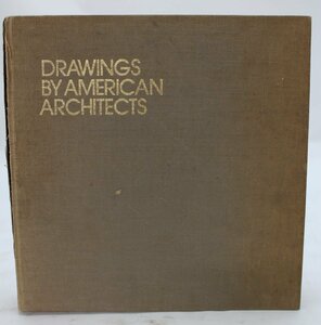 洋書 KEMPER DRAWINGS BY AMERICAN ARCHITECTS 建築 デザイン 建築ドローイング作品集 アメリカの建築家による