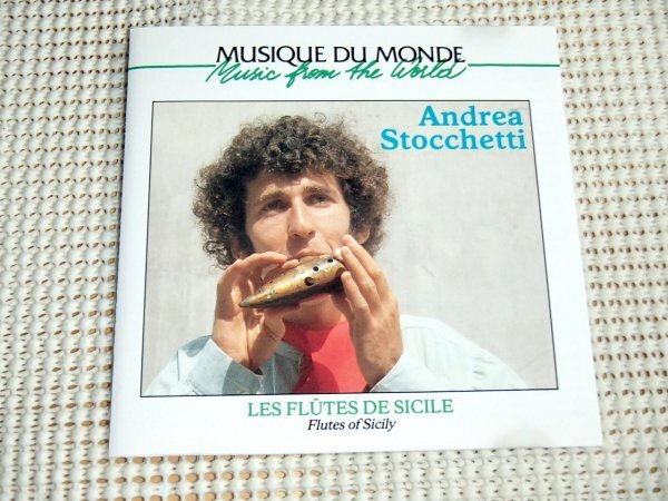 廃盤 Andrea Stocchetti アンドレア ストッケッティ Flutes De Sicile/ Buda Musique / オカリナ の調べ シチリア島の笛 愛らしい音色の1枚