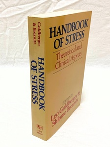 420A/HANDBOOK OF STRESS Theoretical and Clinical Aspects ストレスのハンドブック 理論的及び臨床的側面 心理学 英洋書