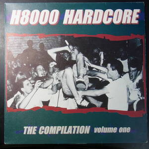 アナログ ●輸入盤～ Various H8000 Hardcore The Compilation Volume One レーベル:Genet Records Gen 1213