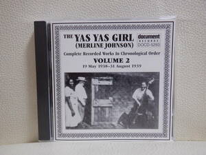 [CD] THE YAS YAS GIRL (MERLINE JOHNSON) / VOL.2