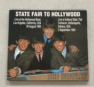 n235 THE BEATLES インディアナ・ポリス 1964 & ハリウッドボウル 1965 STATE FAIR TO HOLLYWOOD　ザ・ビートルズ　CD ANF-3065