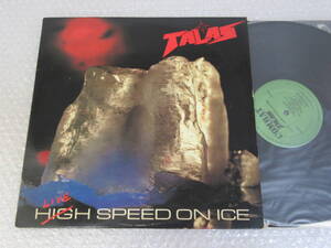 LP▲TALAS[LIVE HIGH SPEED ON ICE]米US盤/タラス/ライヴ