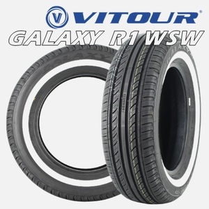 15インチ 165R15 86H 2本 サマータイヤ ホワイトリボン ヴィツァー ギャラクシィ ギャラクシー VITOUR GALAXY R1 WSW V00069