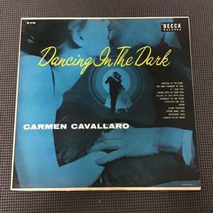 LP/CARMEN CAVALLARO カーメン・キャバレロ / DANCING IN THE DARK DL8120 DECCA