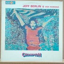 LP(JAZZ/フュージョン・ベーシスト・’86年盤) ジェフ・バーリン JEFF BERLIN / チャンピオン Champion【同梱可能6枚まで】050925_画像1