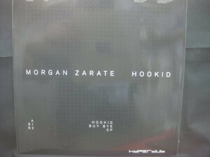 Morgan Zarate / Hookid ◆LP7598NO PWP◆12インチ