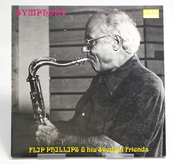 送料無料！Flip Philips & his Swedish Friends 「Symphony」 1982 Sweden PHMLP 1019