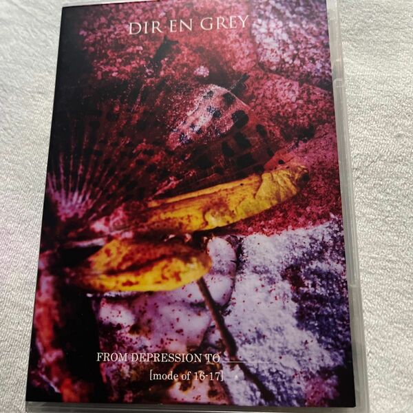 DIR EN GREY DVD/FROM DEPRESSION TO ________ [mode of 16-17] 