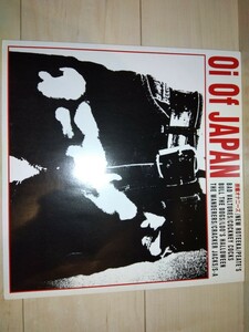 LPレコード VA「Oi Of JAPAN」Repressed in EEC盤　原爆オナニーズ　ニューロティカ　SA(エスエー)