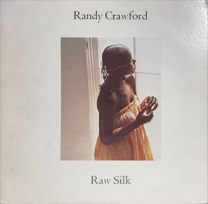 Randy Crawford Raw Silk US ORIG