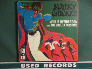 ★ Willie Henderson And The Soul Explosions ： Funky Chicken LP ☆ (( 「Oo Wee Baby, I Love You」収録 / 落札5点で送料当方負担