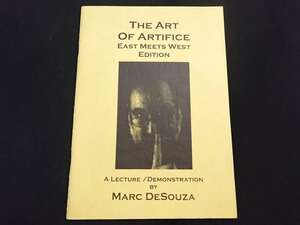 【S15】THE ART OF ARTIFICE EAST MEETS WEST EDITION MARC DESOUZA マーク・デ・スーザー レクチャーノート レア マジック 手品